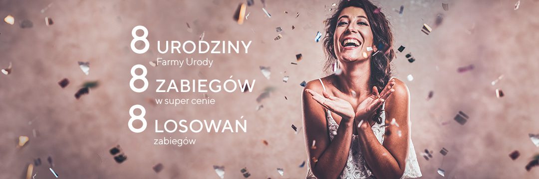 Oferta urodzinowa – opisy zabiegów.